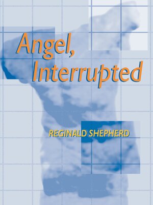 cover image of Angel, Interrupted